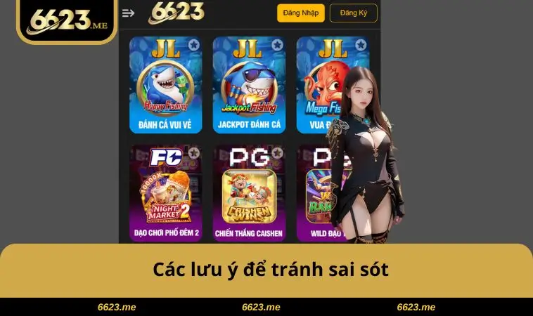 Đăng Ký 6623 3 Các lưu ý để tránh sai sót