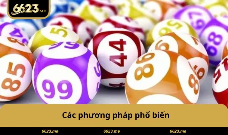 Các phương pháp phổ biến