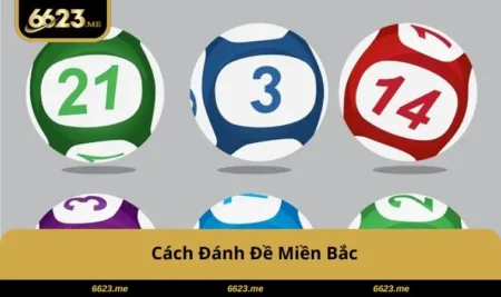 cach-danh-de-mien-bac