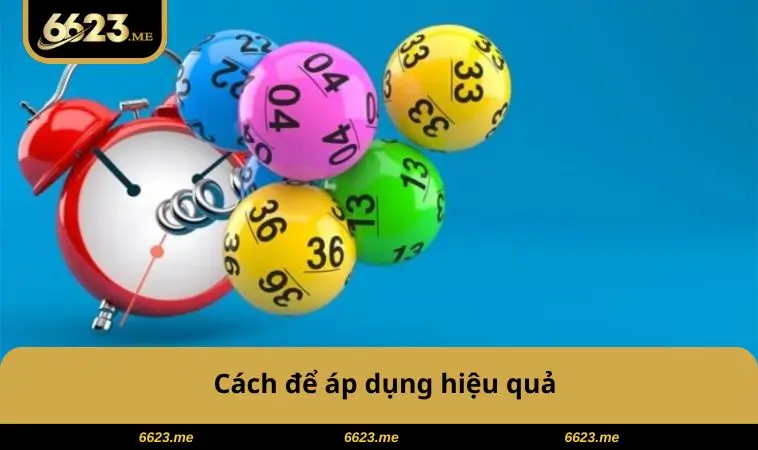 Cách để áp dụng hiệu quả