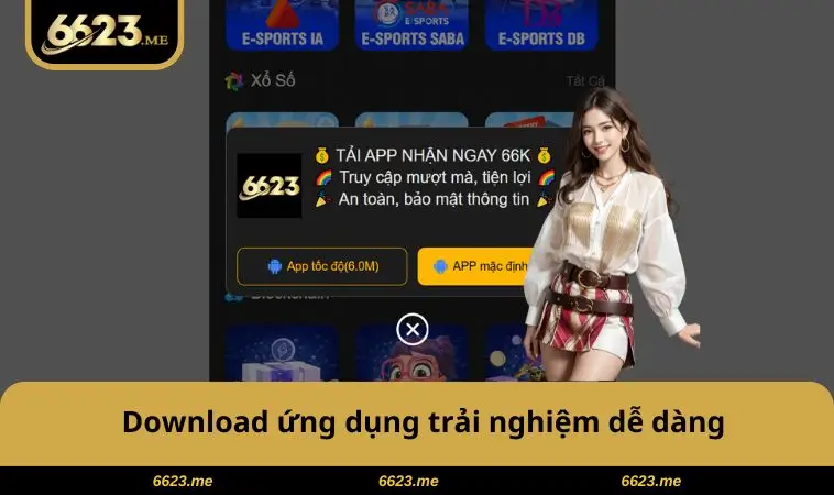 Download ứng dụng trải nghiệm dễ dàng