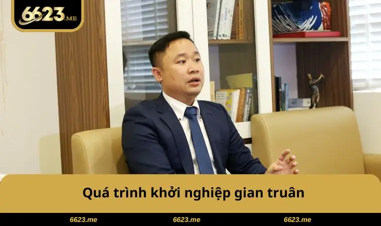 Quá trình bắt đầu gian truân