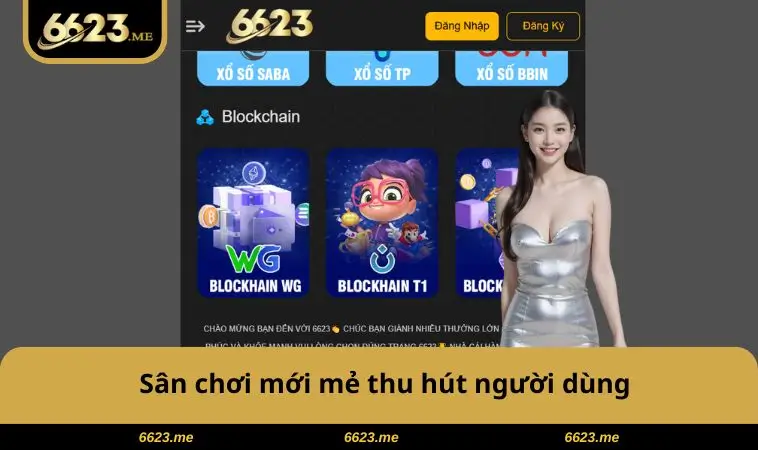 Sân chơi mới mẻ thu hút người dùng